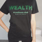 Wealth & Wellness Black T-Shirt