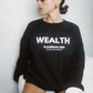 Wealth & Wellness Club Black Oversized Crewneck Sweatshirt